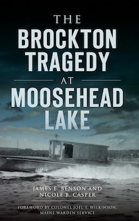 Couverture_The Brockton Tragedy at Moosehead Lake