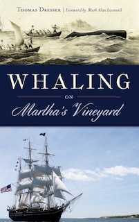 Couverture_Whaling on Martha's Vineyard