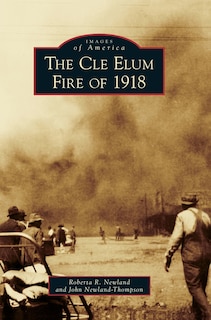 Front cover_The Cle Elum Fire of 1918