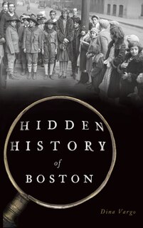 Front cover_Hidden History of Boston