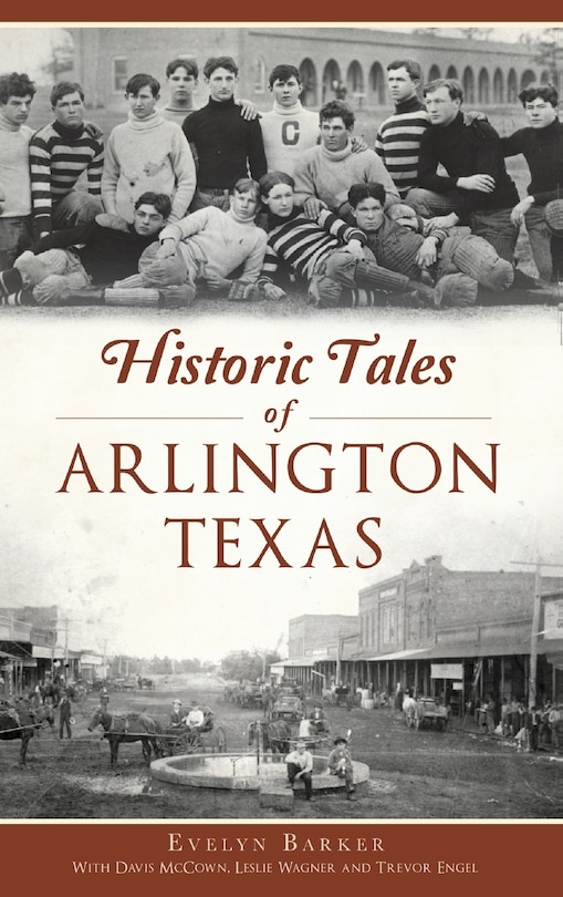 Couverture_Historic Tales of Arlington, Texas
