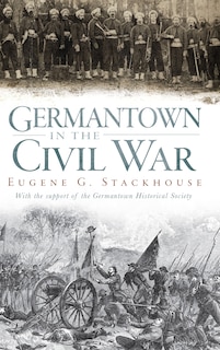 Couverture_Germantown in the Civil War