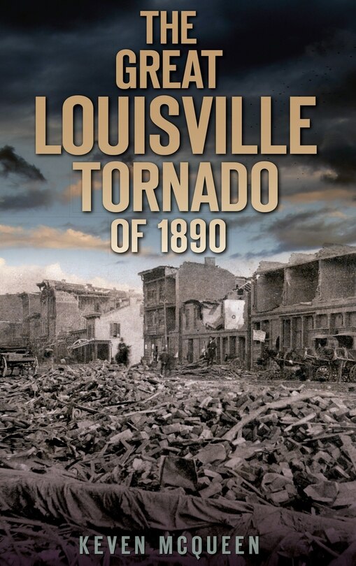 Front cover_The Great Louisville Tornado of 1890