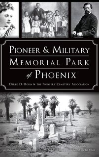 Front cover_Pioneer and Military Memorial Park of Phoenix