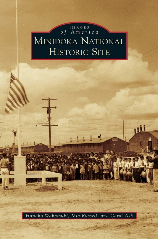 Front cover_Minidoka National Historic Site