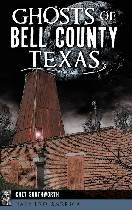 Couverture_Ghosts of Bell County, Texas