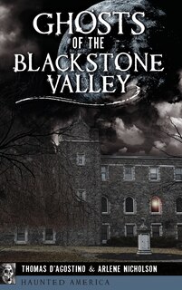 Front cover_Ghosts of the Blackstone Valley