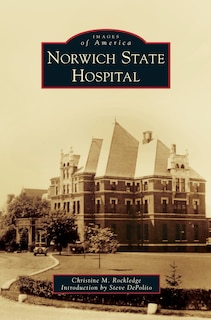 Couverture_Norwich State Hospital