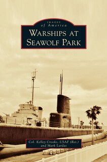 Front cover_Warships at Seawolf Park