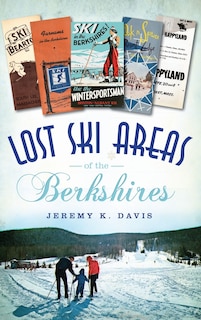 Couverture_Lost Ski Areas of the Berkshires
