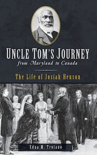 Couverture_Uncle Tom's Journey from Maryland to Canada