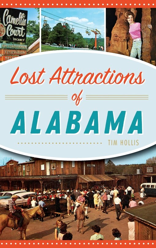 Couverture_Lost Attractions of Alabama