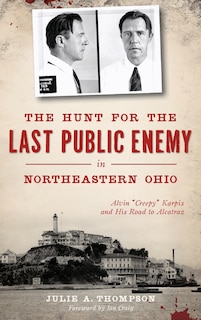 Couverture_The Hunt for the Last Public Enemy in Northeastern Ohio