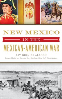 Front cover_New Mexico in the Mexican American War
