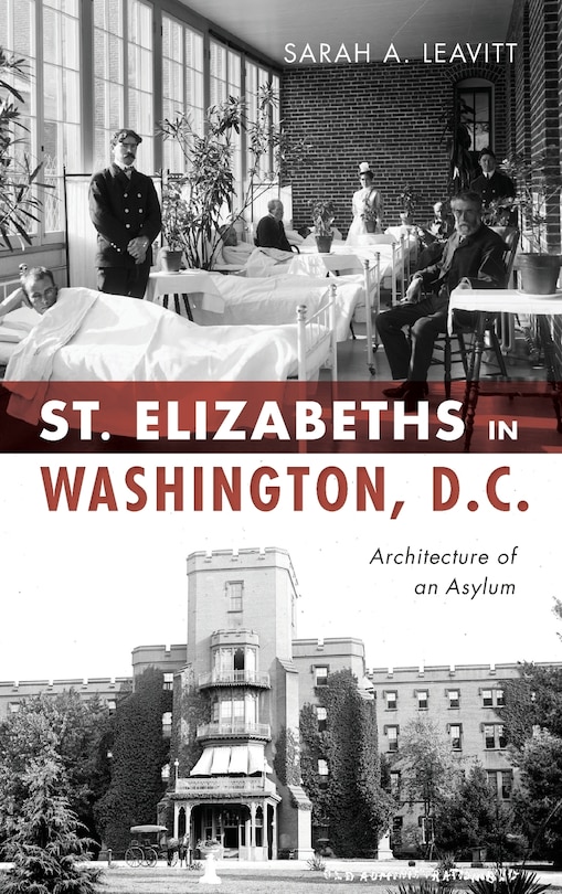 Front cover_St Elizabeths in Washington, D.C.