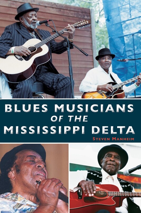 Front cover_Blues Musicians of the Mississippi Delta