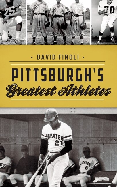 Couverture_Pittsburgh's Greatest Athletes