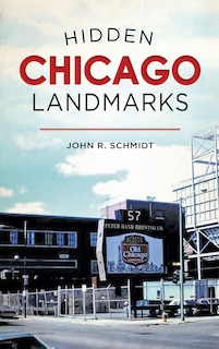 Front cover_Hidden Chicago Landmarks