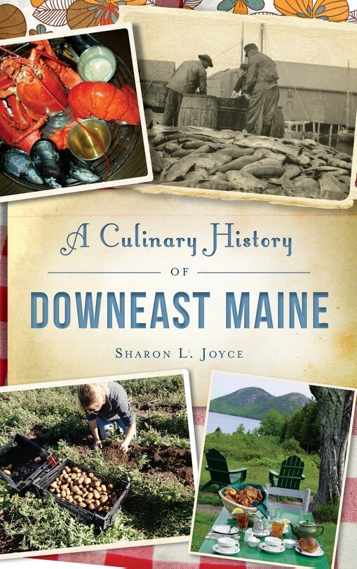 Couverture_A Culinary History of Downeast Maine