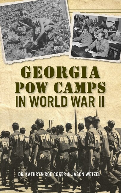 Front cover_Georgia POW Camps in World War II