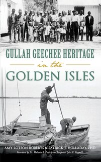 Couverture_Gullah Geechee Heritage in the Golden Isles
