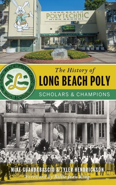 Front cover_The History of Long Beach Poly