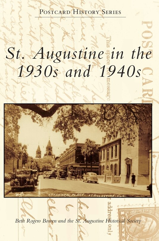 Front cover_St. Augustine in the 1930s and 1940s