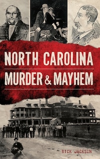Couverture_North Carolina Murder & Mayhem