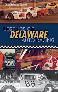 Couverture_Legends of Delaware Auto Racing