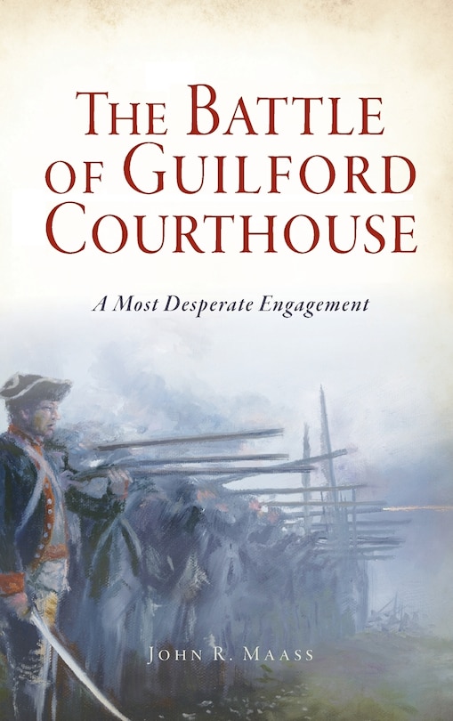 Front cover_Battle of Guilford Courthouse