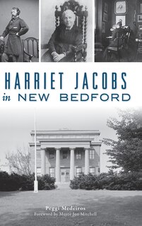 Front cover_Harriet Jacobs in New Bedford