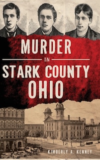 Front cover_Murder in Stark County, Ohio