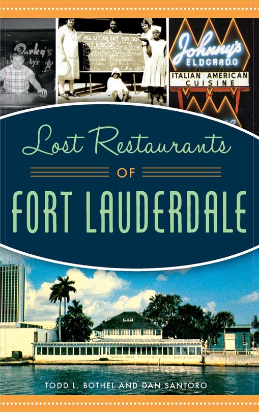 Couverture_Lost Restaurants of Fort Lauderdale