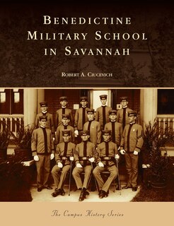Couverture_Benedictine Military School in Savannah