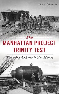 Front cover_Manhattan Project Trinity Test