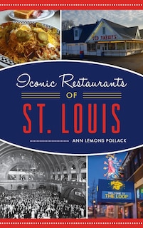Couverture_Iconic Restaurants of St. Louis