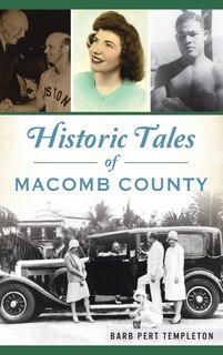Front cover_Historic Tales of Macomb County