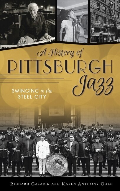 Front cover_History of Pittsburgh Jazz