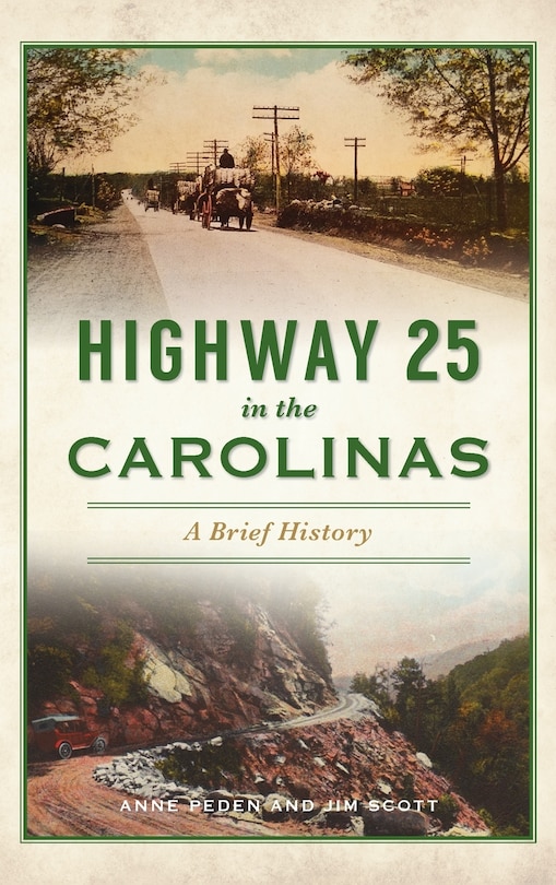 Front cover_Highway 25 in the Carolinas