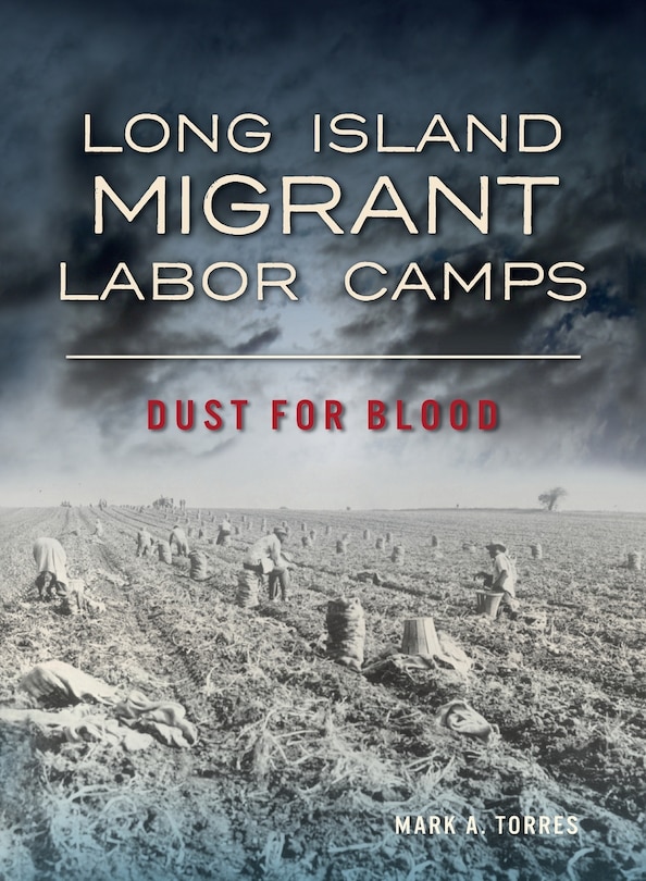 Couverture_Long Island Migrant Labor Camps