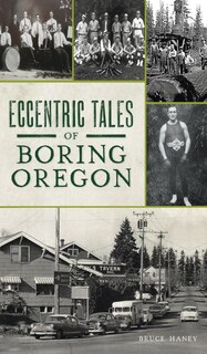 Couverture_Eccentric Tales of Boring, Oregon