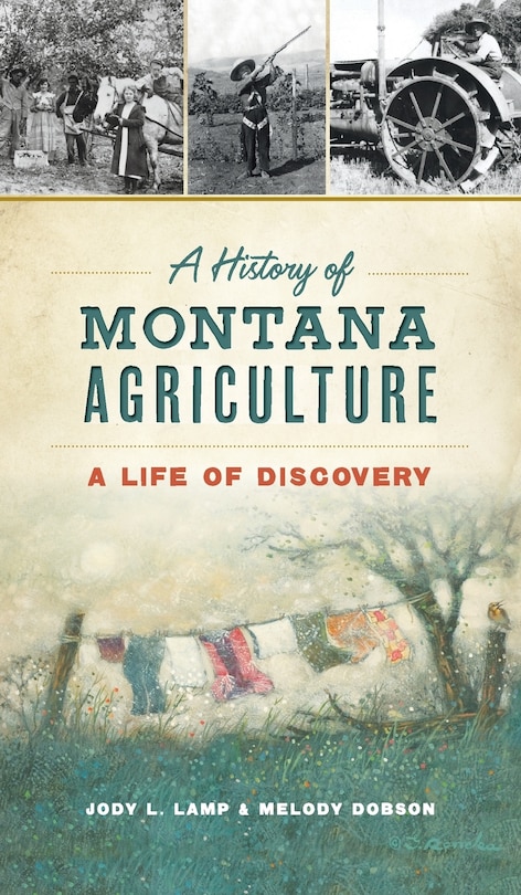 Front cover_History of Montana Agriculture