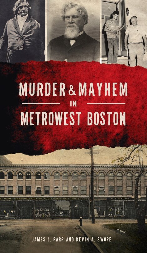 Front cover_Murder & Mayhem in Metrowest Boston
