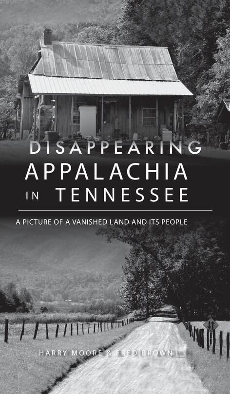 Front cover_Disappearing Appalachia in Tennessee