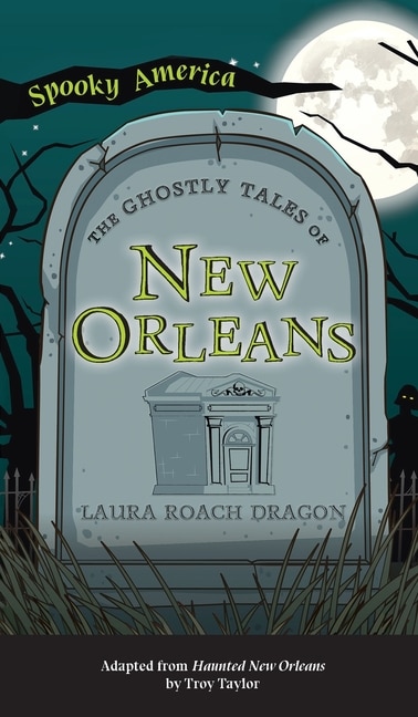 Front cover_Ghostly Tales of New Orleans