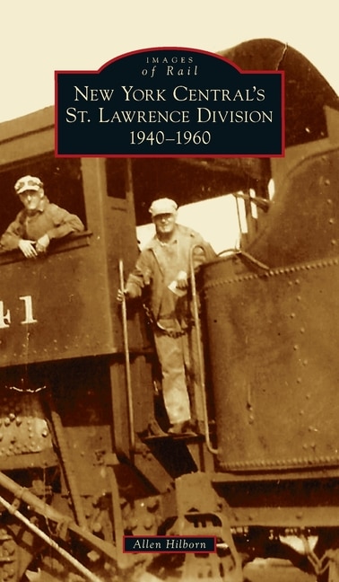 Front cover_New York Central's St. Lawrence Division