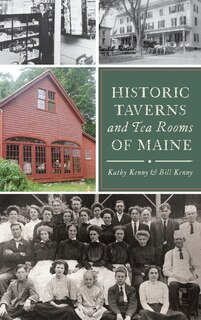 Front cover_Historic Taverns and Tea Rooms of Maine