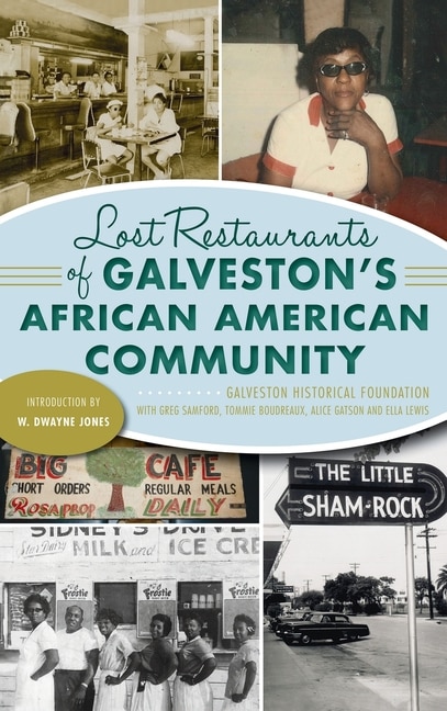 Couverture_Lost Restaurants of Galveston's African American Community