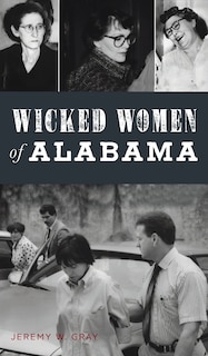 Couverture_Wicked Women of Alabama