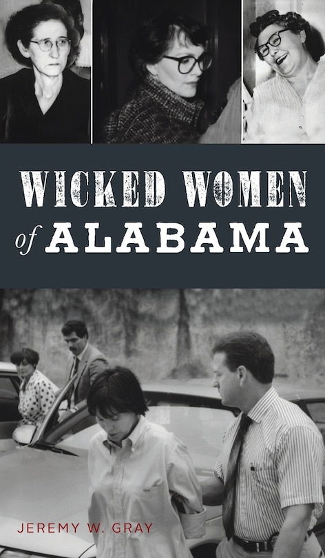 Couverture_Wicked Women of Alabama